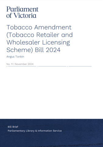 Tobacco Amendment (Tobacco Retailer and Wholesaler Licensing Scheme) Bill  2024: bill brief